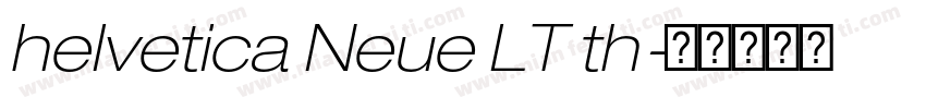 helvetica Neue LT th字体转换